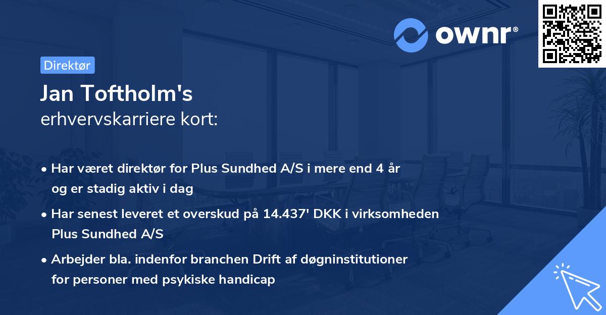 Jan Toftholm's erhvervskarriere kort