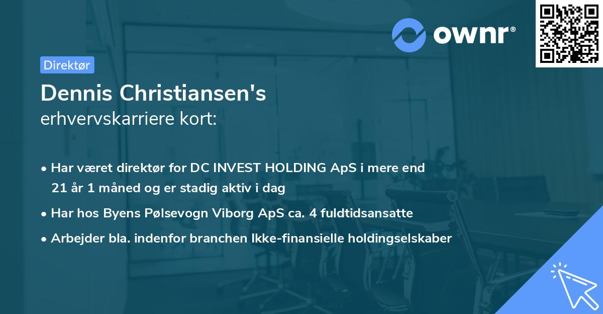 Dennis Christiansen's erhvervskarriere kort