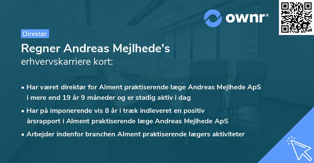 Regner Andreas Mejlhede's erhvervskarriere kort