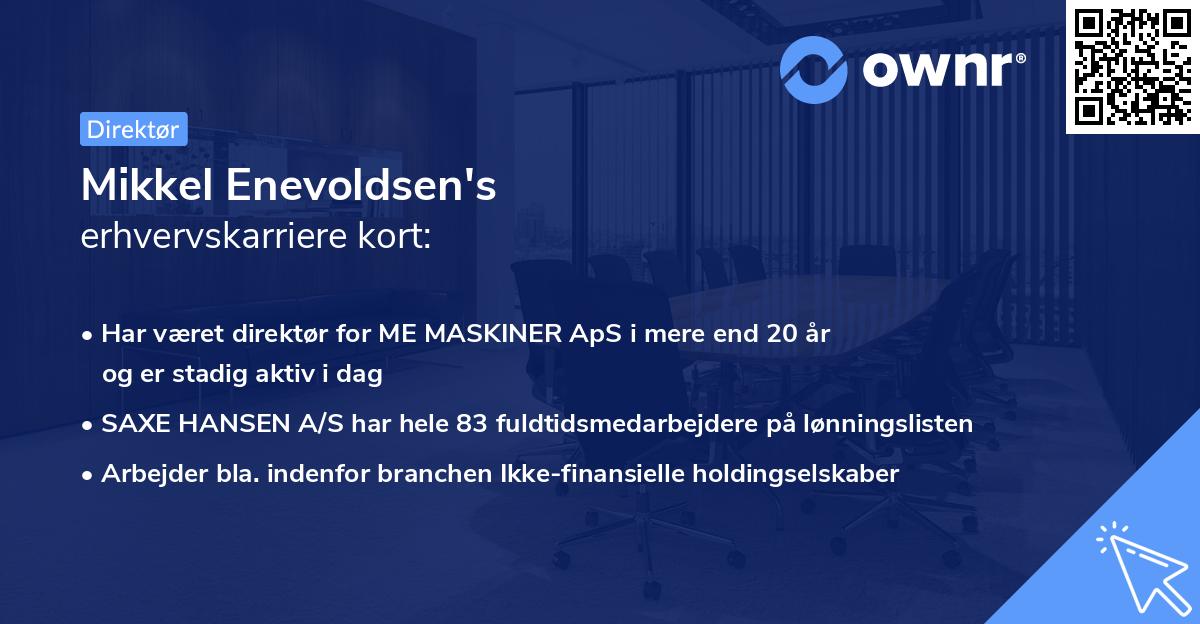 Mikkel Enevoldsen's erhvervskarriere kort
