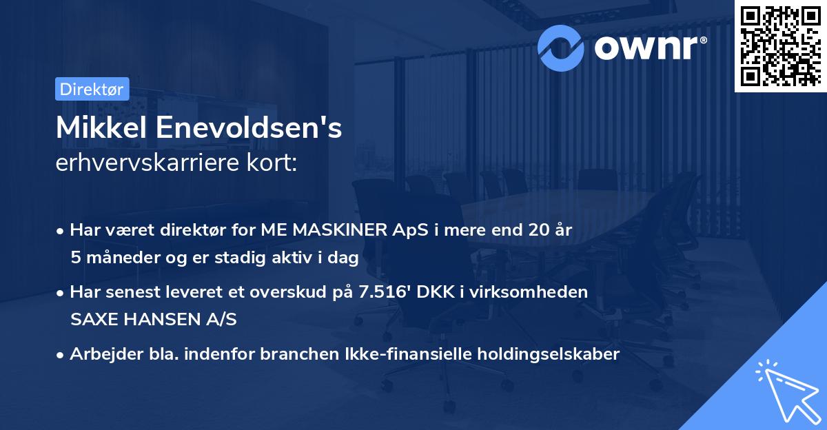 Mikkel Enevoldsen's erhvervskarriere kort