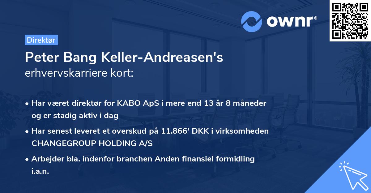 Peter Bang Keller-Andreasen's erhvervskarriere kort