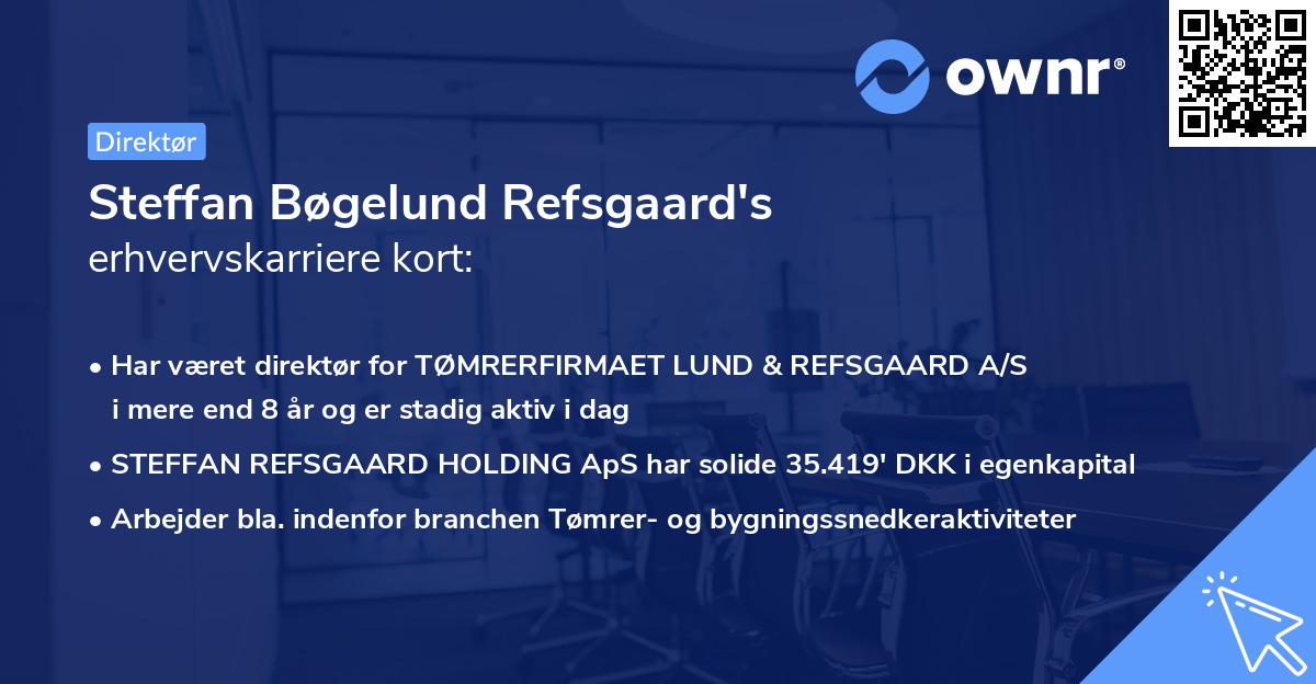 Steffan Bøgelund Refsgaard's erhvervskarriere kort