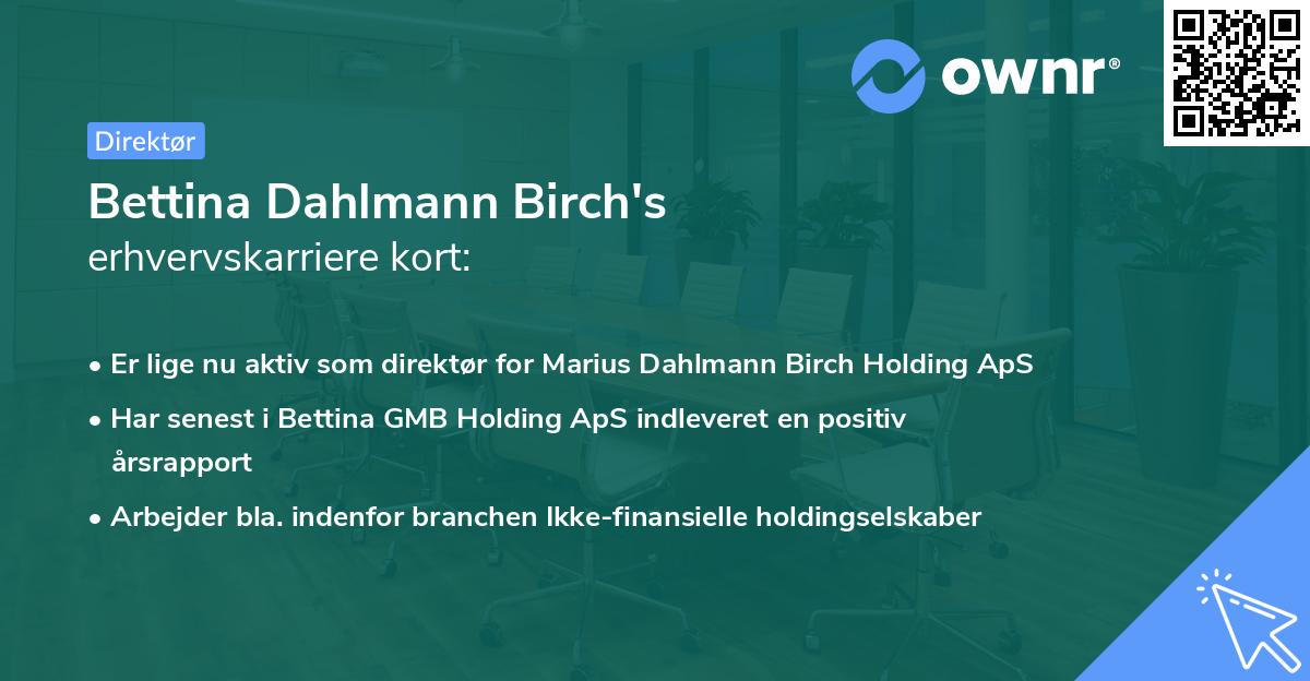 Bettina Dahlmann Birch's erhvervskarriere kort