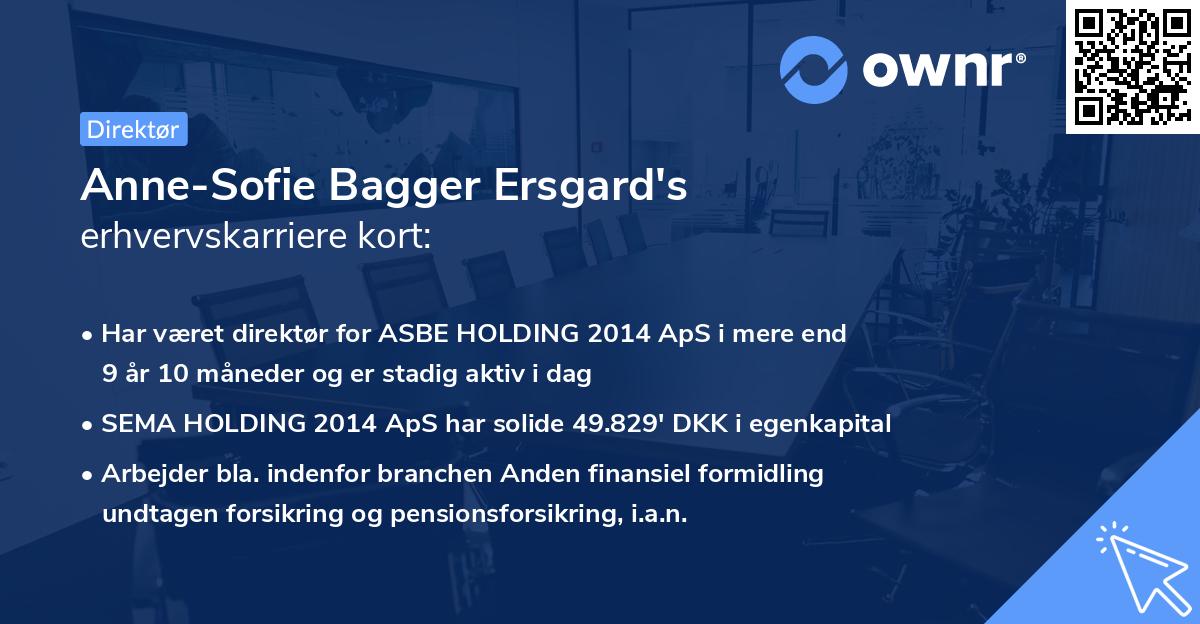 Anne-Sofie Bagger Ersgard's erhvervskarriere kort