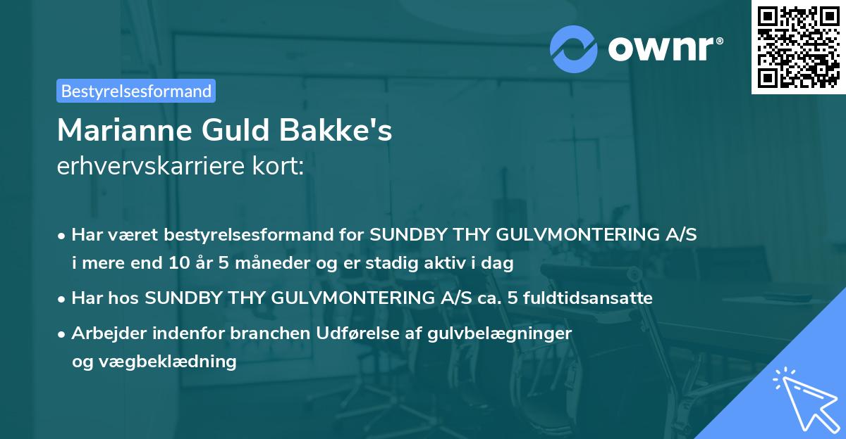Marianne Guld Bakke's erhvervskarriere kort