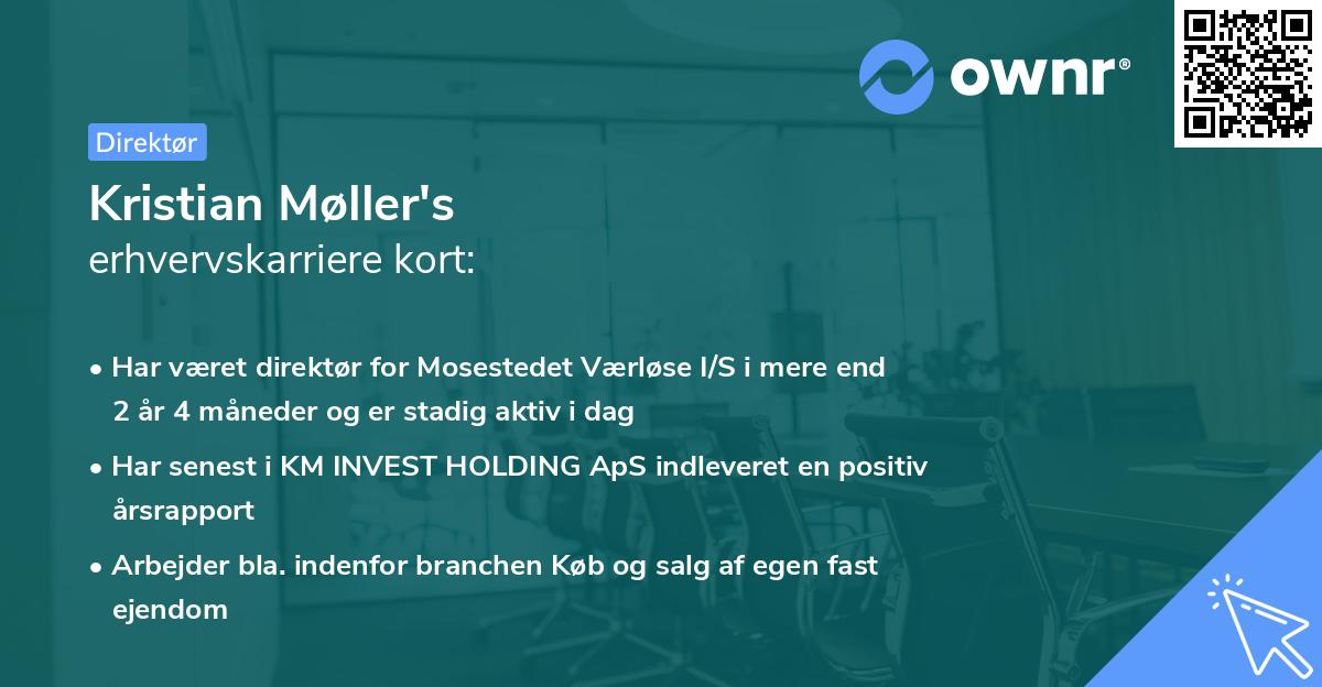 Kristian Møller's erhvervskarriere kort