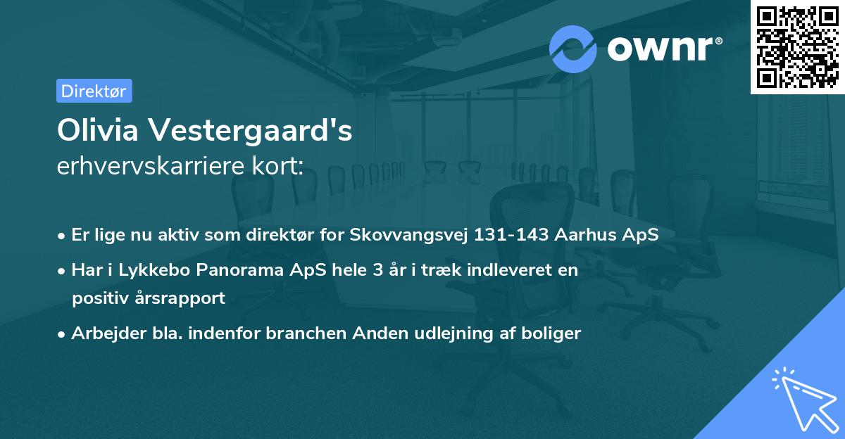 Olivia Vestergaard's erhvervskarriere kort
