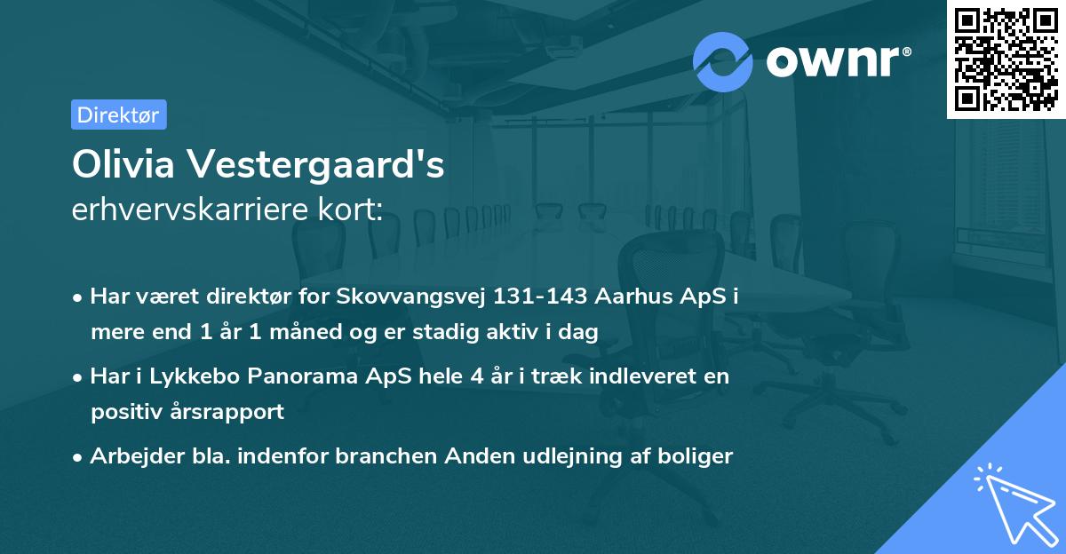 Olivia Vestergaard's erhvervskarriere kort