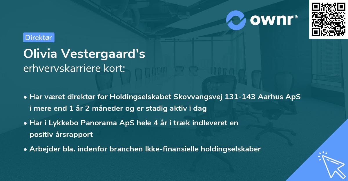 Olivia Vestergaard's erhvervskarriere kort
