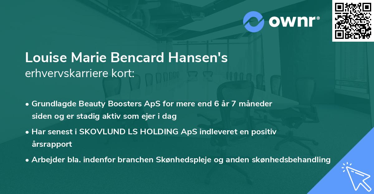 Louise Marie Bencard Hansen's erhvervskarriere kort
