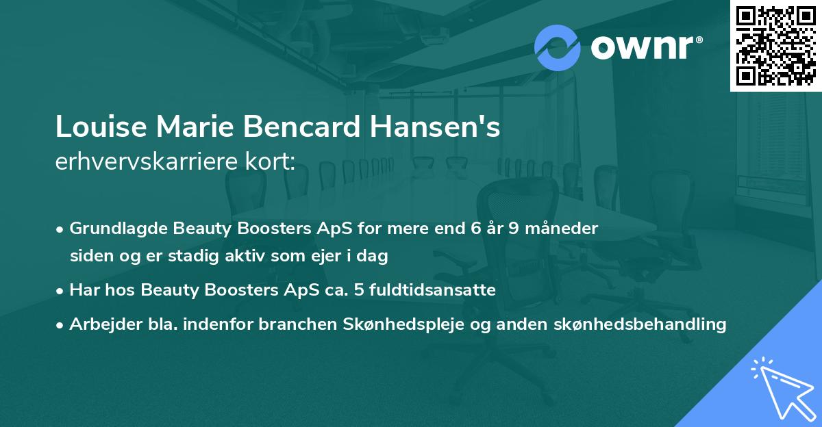 Louise Marie Bencard Hansen's erhvervskarriere kort