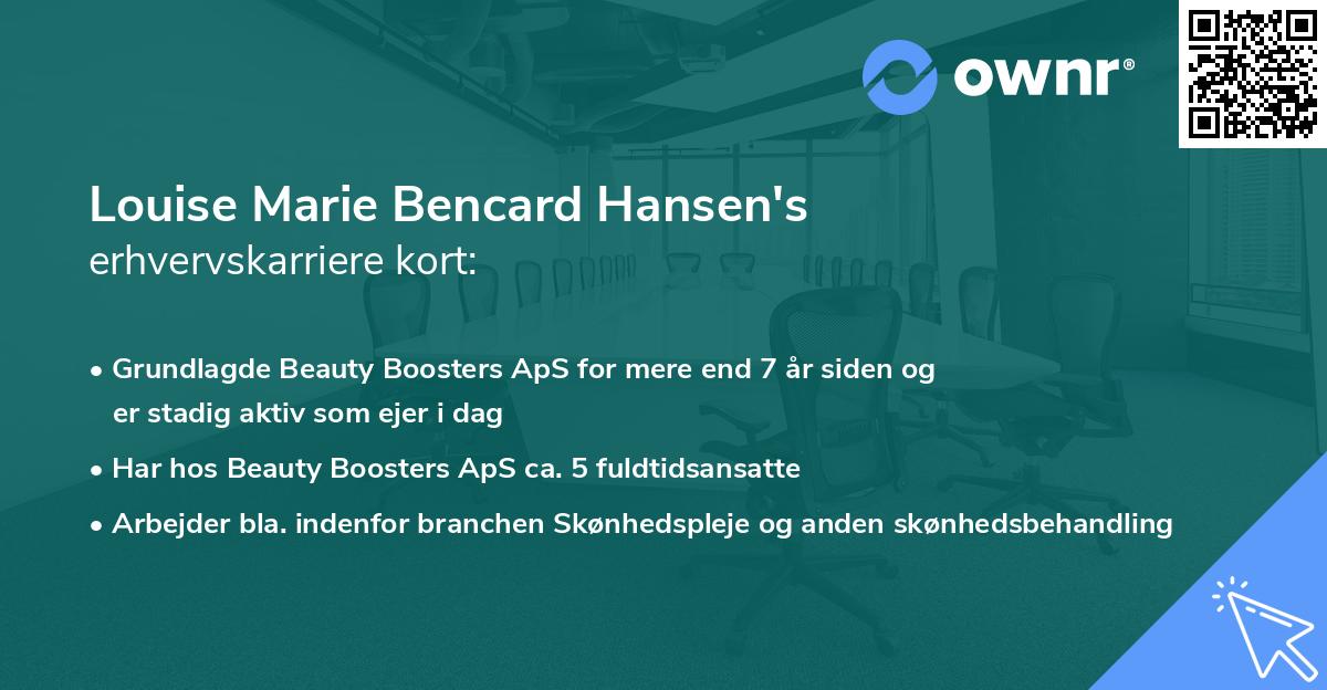 Louise Marie Bencard Hansen's erhvervskarriere kort