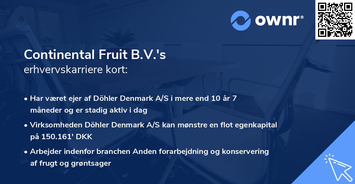 Continental Fruit B.V.'s erhvervskarriere kort