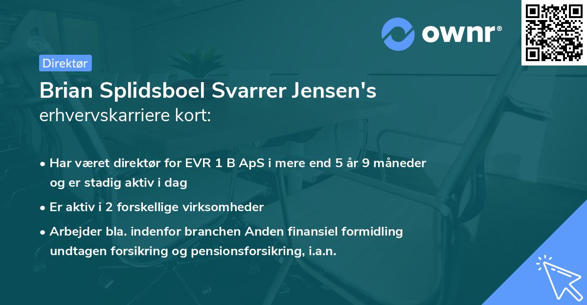 Brian Splidsboel Svarrer Jensen's erhvervskarriere kort