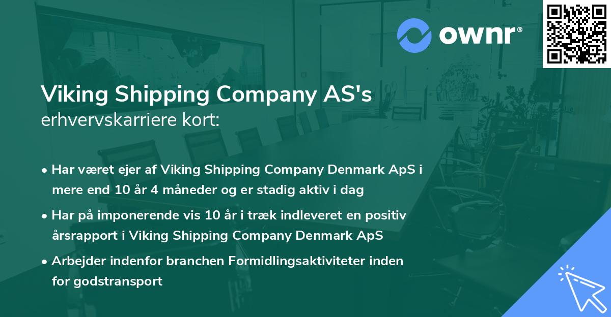 Viking Shipping Company AS's erhvervskarriere kort