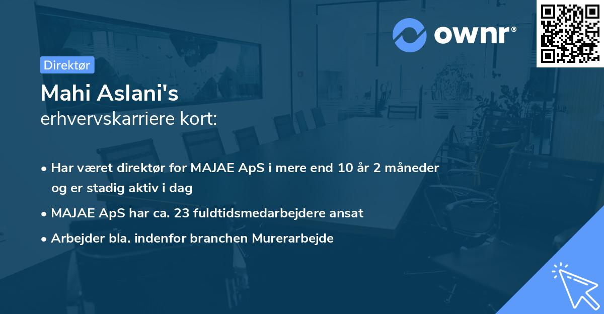 Mahi Aslani's erhvervskarriere kort