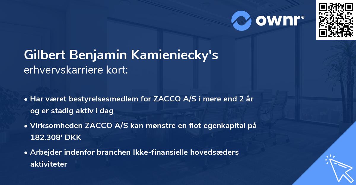 Gilbert Benjamin Kamieniecky's erhvervskarriere kort