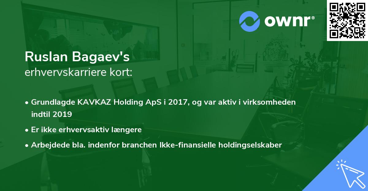 Ruslan Bagaev's erhvervskarriere kort
