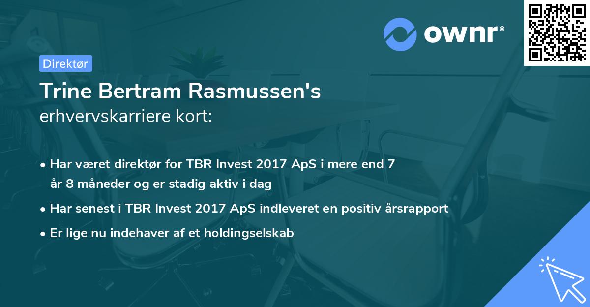 Trine Bertram Rasmussen's erhvervskarriere kort