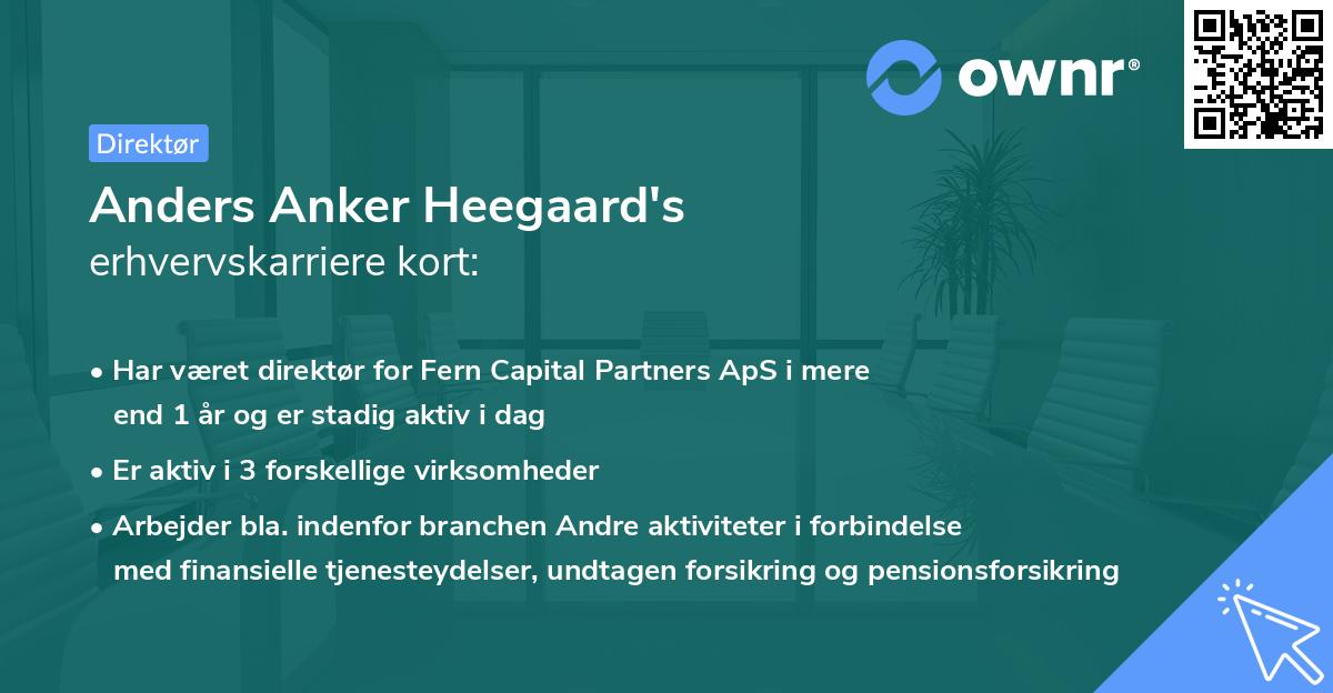 Anders Anker Heegaard's erhvervskarriere kort