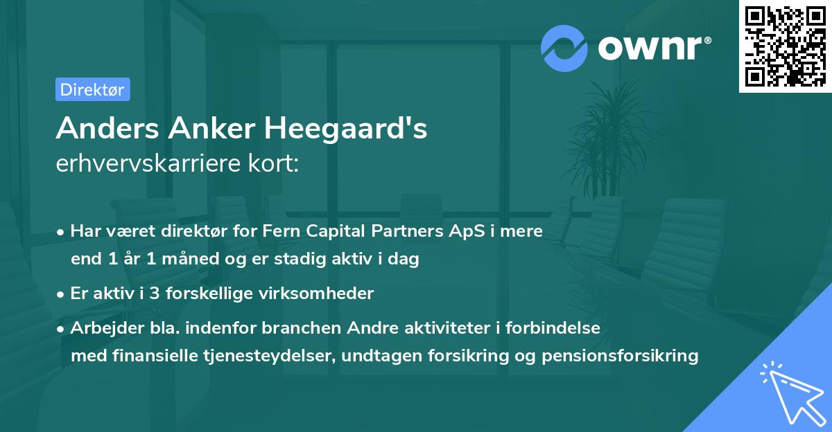Anders Anker Heegaard's erhvervskarriere kort