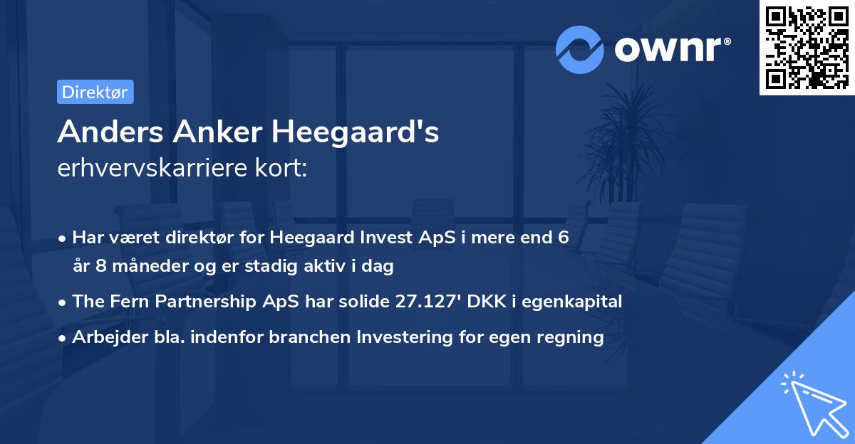 Anders Anker Heegaard's erhvervskarriere kort