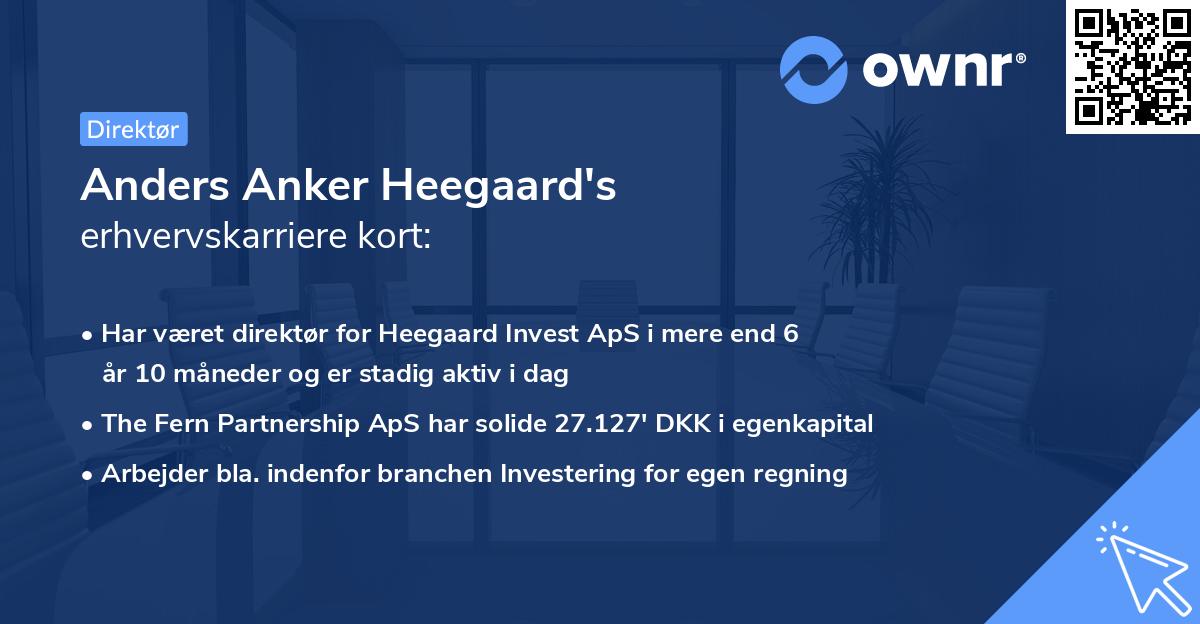 Anders Anker Heegaard's erhvervskarriere kort