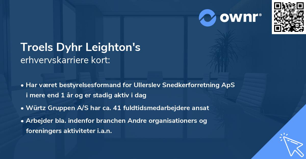 Troels Dyhr Leighton's erhvervskarriere kort