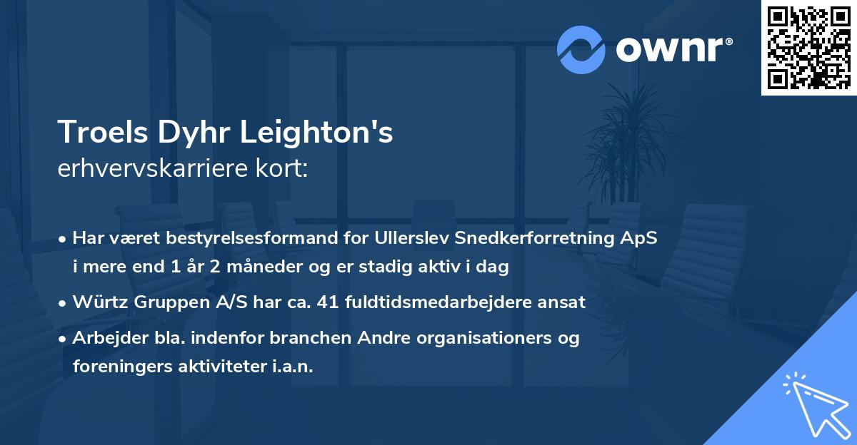 Troels Dyhr Leighton's erhvervskarriere kort