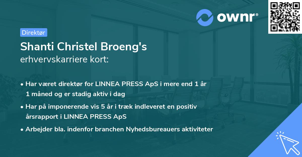 Shanti Christel Broeng's erhvervskarriere kort