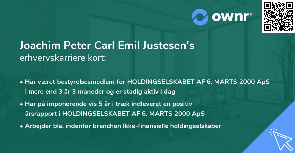 Joachim Peter Carl Emil Justesen's erhvervskarriere kort
