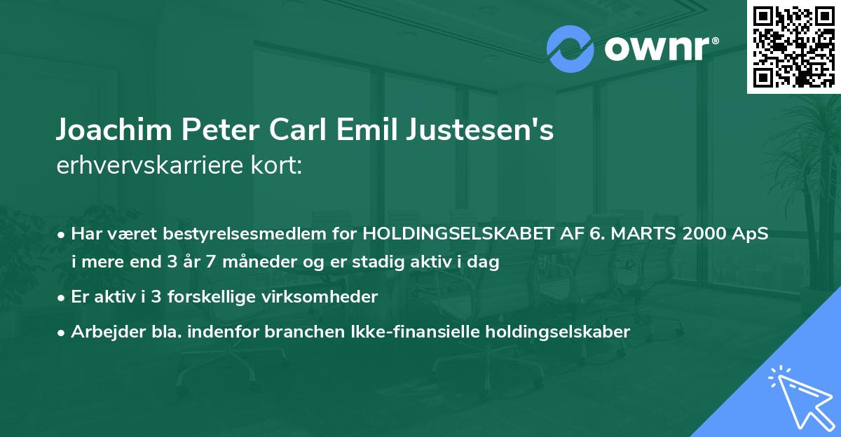 Joachim Peter Carl Emil Justesen's erhvervskarriere kort