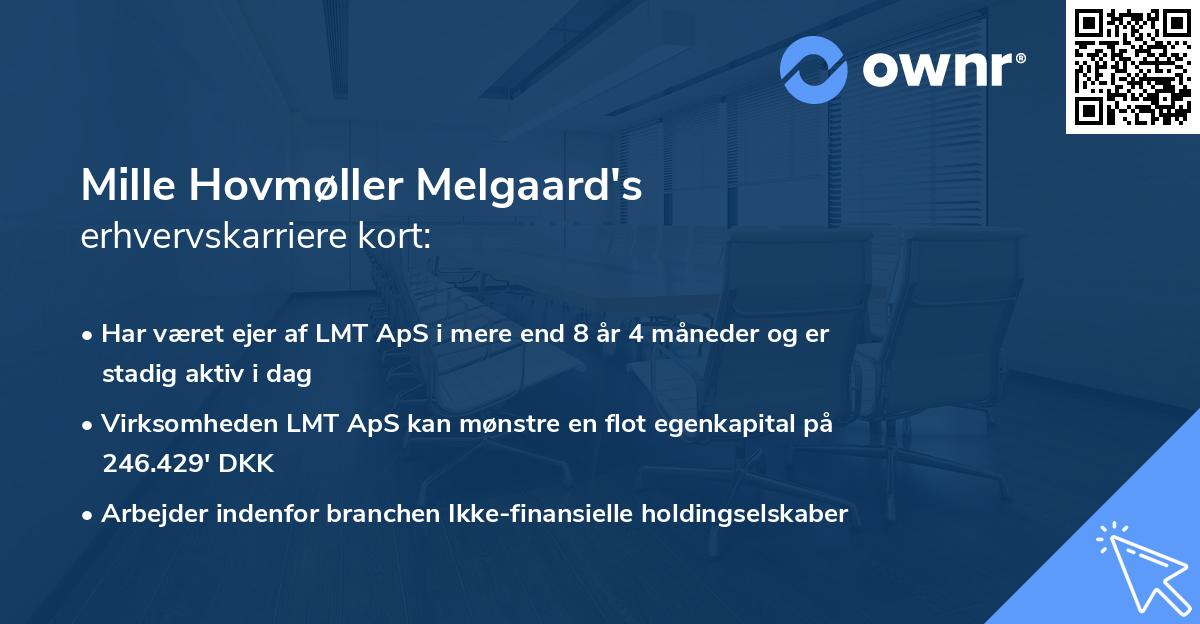 Mille Hovmøller Melgaard's erhvervskarriere kort