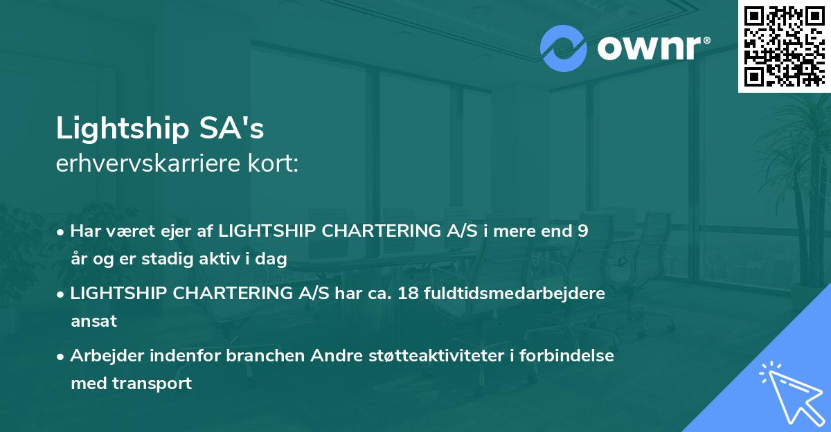 Lightship SA's erhvervskarriere kort
