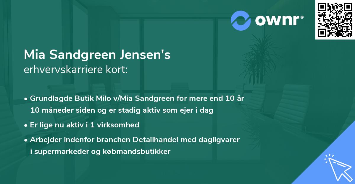 Mia Sandgreen Jensen's erhvervskarriere kort