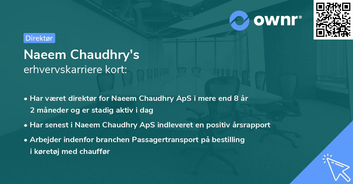 Naeem Chaudhry's erhvervskarriere kort