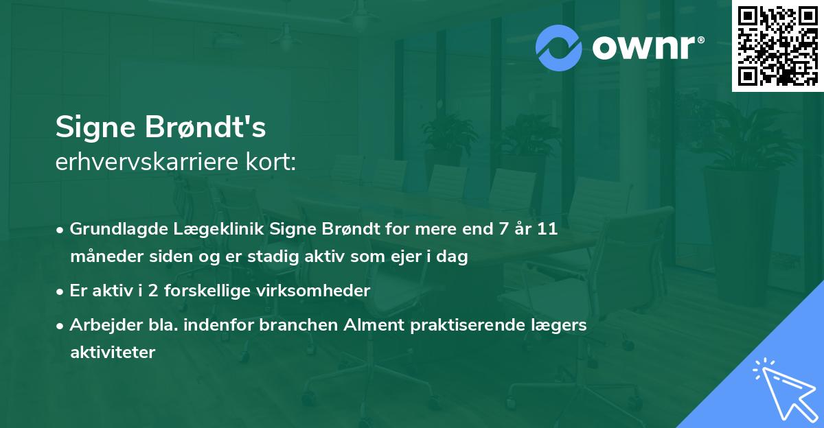 Signe Brøndt's erhvervskarriere kort