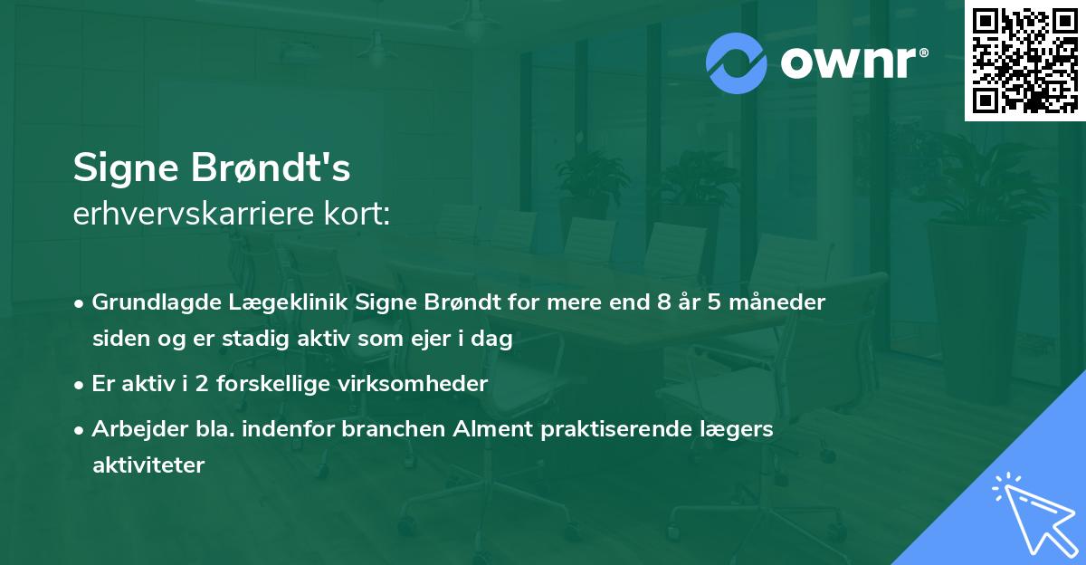 Signe Brøndt's erhvervskarriere kort