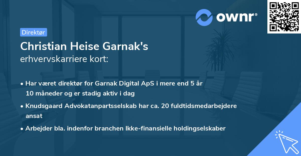 Christian Heise Garnak's erhvervskarriere kort