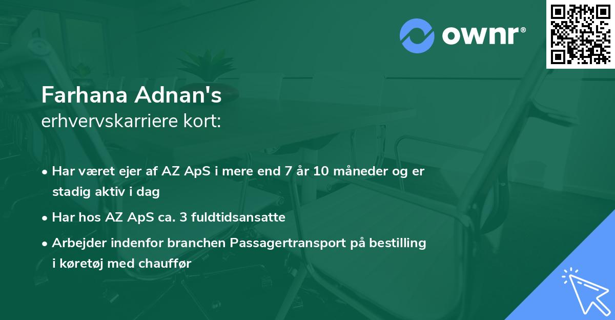 Farhana Adnan's erhvervskarriere kort