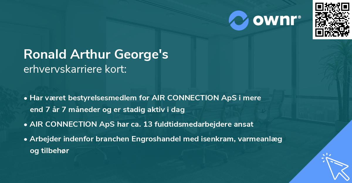 Ronald Arthur George's erhvervskarriere kort