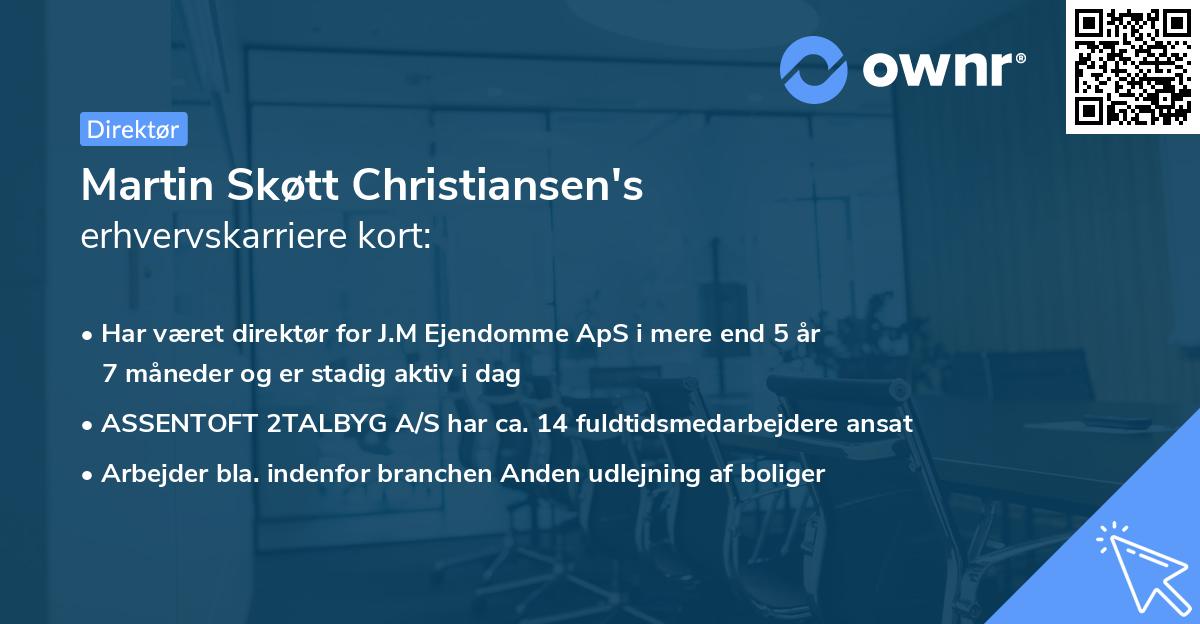 Martin Skøtt Christiansen's erhvervskarriere kort