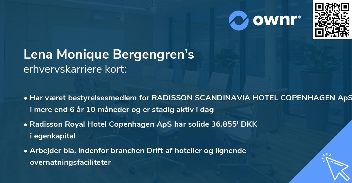 Lena Monique Bergengren's erhvervskarriere kort