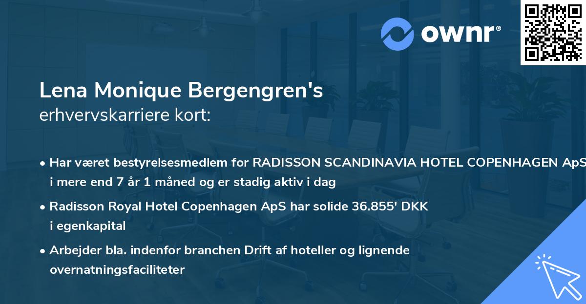 Lena Monique Bergengren's erhvervskarriere kort