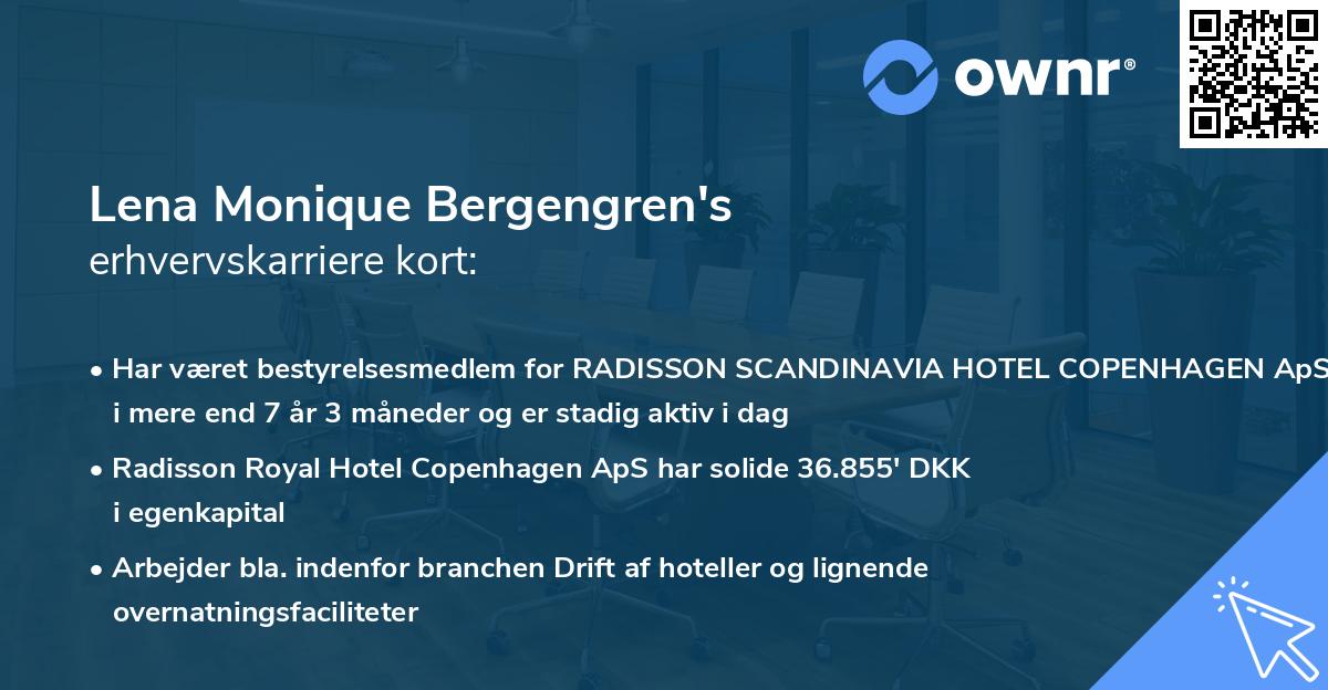 Lena Monique Bergengren's erhvervskarriere kort