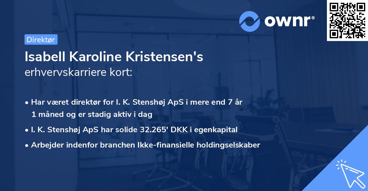 Isabell Karoline Kristensen's erhvervskarriere kort