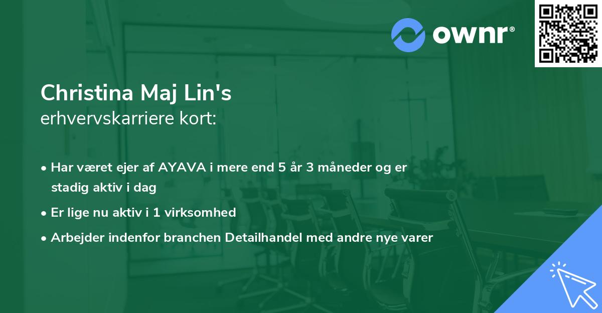 Christina Maj Lin's erhvervskarriere kort