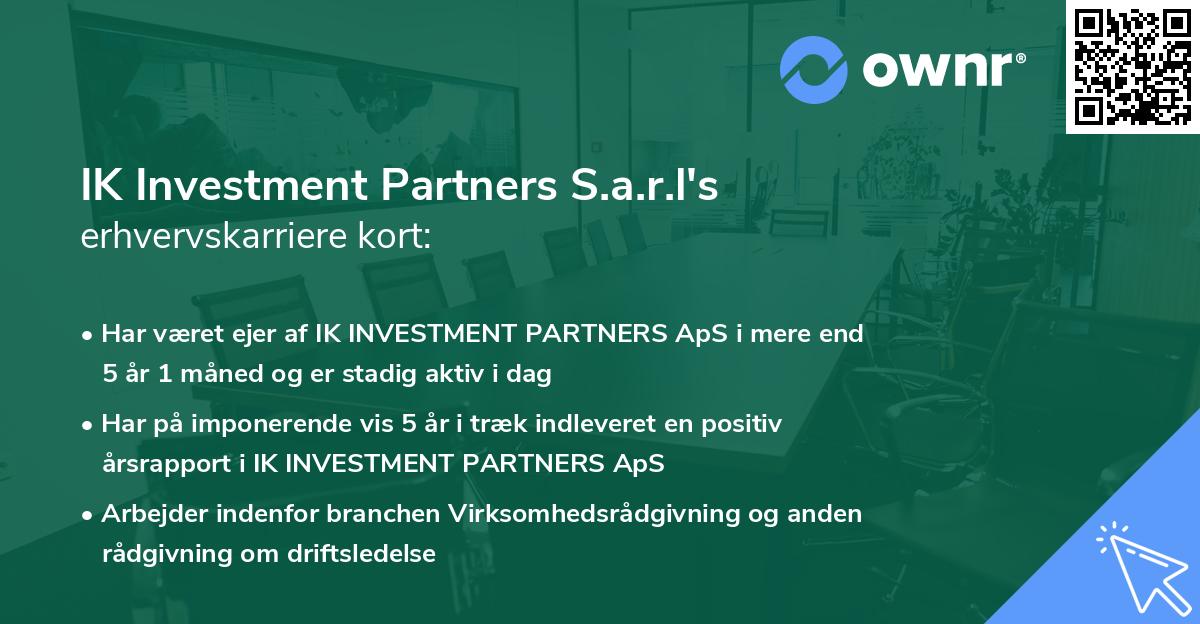 IK Investment Partners S.a.r.l's erhvervskarriere kort