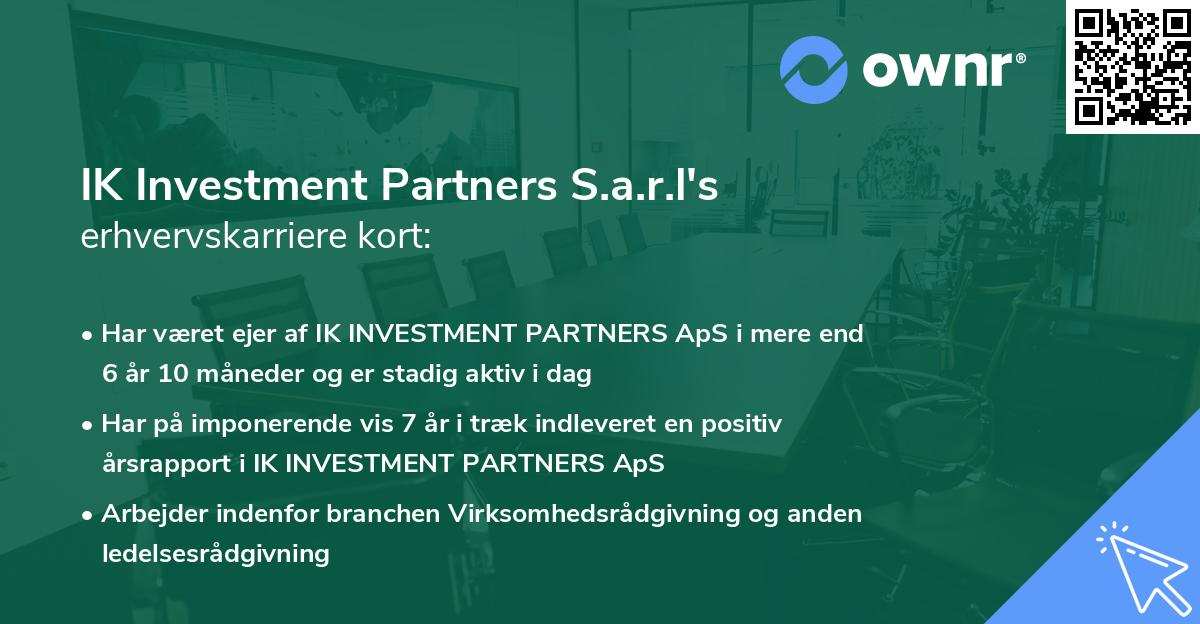 IK Investment Partners S.a.r.l's erhvervskarriere kort